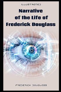 Narrative of the Life of Frederick Douglass
