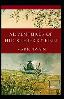 Adventures of Huckleberry Finn Annotated