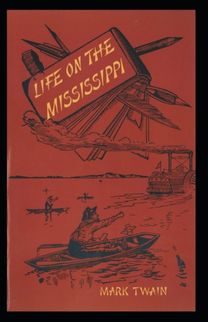 Life on the Mississippi Annotated