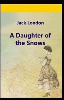 A Daughter of the Snows