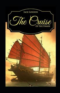 The Cruise of the Snark Annotated