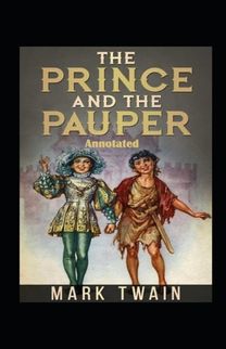 The Prince and the Pauper Annotated