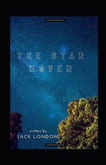 The Star Rover Annotated