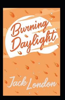 Burning Daylight