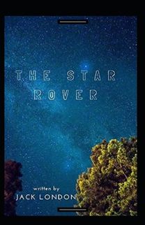 The Star Rover Annotated