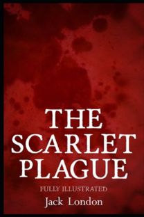 The Scarlet Plague
