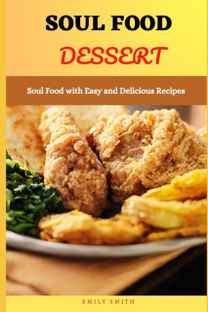 Soul Food Dessert