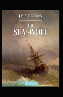 The Sea Wolf Annotated