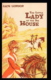 The Little Lady of the Big House