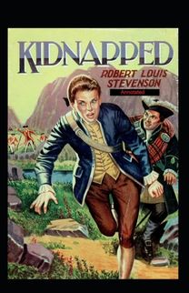 Kidnapped Annotated Kidnapped Annotated
