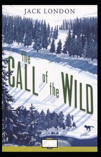 The Call of the Wild Annotated