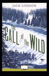 The Call of the Wild Annotated