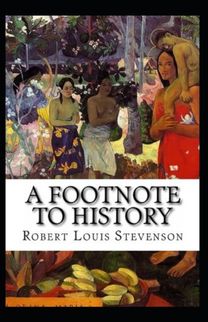 A Footnote to History Annotated A Footnote to History Annotated