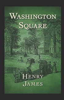 Washington Square Annotated