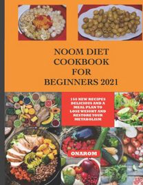 Noom Diet Cookbook for Beginners 2021
