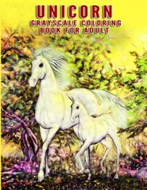 Unicorn Grayscale Coloring Book for Adults
