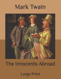 The Innocents Abroad