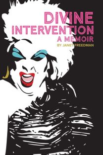 Divine Intervention a Memoir