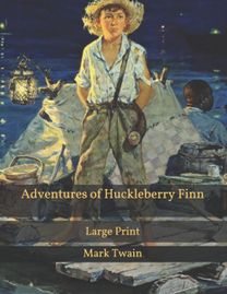 Adventures of Huckleberry Finn Adventures of Huckleberry Finn
