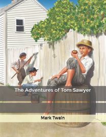 The Adventures of Tom Sawyer