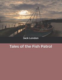 Tales of the Fish Patrol
