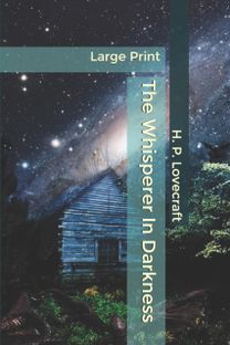 The Whisperer in Darkness