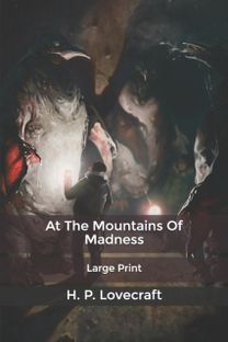 At the Mountains of Madness