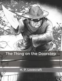 The Thing on the Doorstep