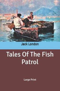 Tales of the Fish  Patrol