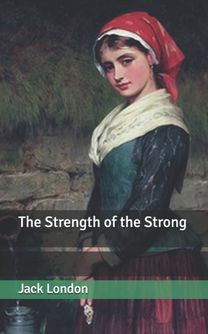 The Strength of the Strong
