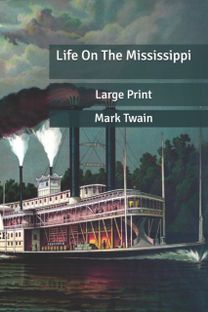 Life on the Mississippi