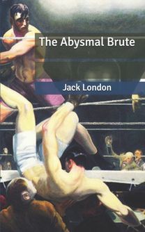 The Abysmal Brute
