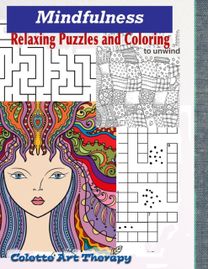 Mindfullness Relaxing Puzzles and Coloring to Unwind
