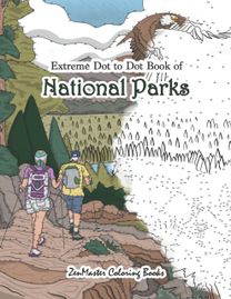 Extreme Dot to Dot Book of National Parks