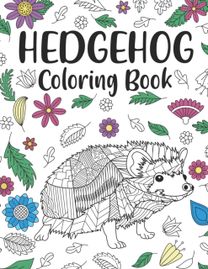 Hedgehog Coloring Book