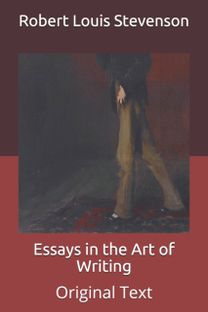 Essays in the Art of Writing Essays in the Art of Writing