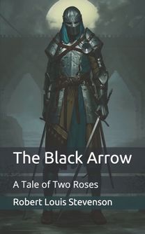 The Black Arrow The Black Arrow