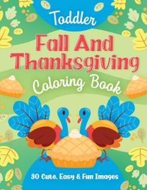 Toddler Fall and Thanksgiving Coloring Book