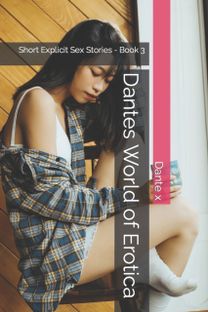 Dantes World of Erotica