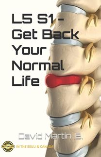 L5 S1 - Get Back Your Normal Life