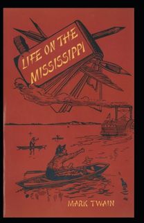 Life on the Mississippi Annotated Life on the Mississippi Annotated