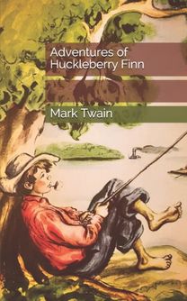 Adventures of Huckleberry Finn Adventures of Huckleberry Finn