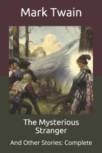 The Mysterious Stranger The Mysterious Stranger