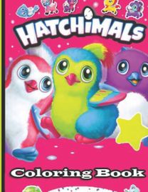 Hatchimals Coloring Book