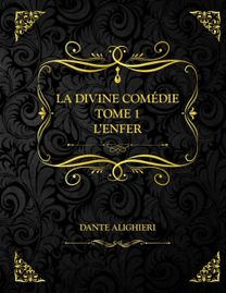 La Divine Comedie - Tome 1 - L'enfer