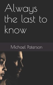 Always the Last to Know