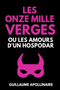 Les Onze Mille Verges Ou Les Amours D'un Hospodar