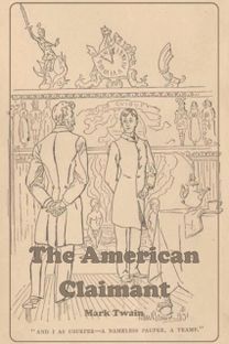 The American Claimant The American Claimant