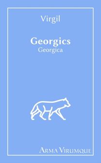 Georgics - Georgica - Virgil