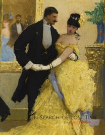 In Search of Lost Time by Marcel Proust (Illustrated) In Search of Lost Time by Marcel Proust (Illustrated)